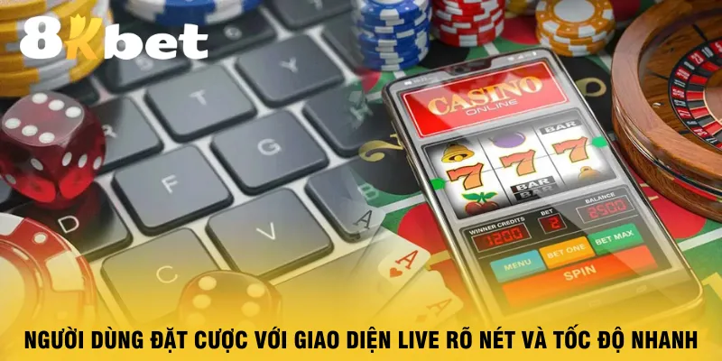 nguoi-dung-dat-cuoc-voi-giao-dien-live-ro-net-va-toc-do-nhanh